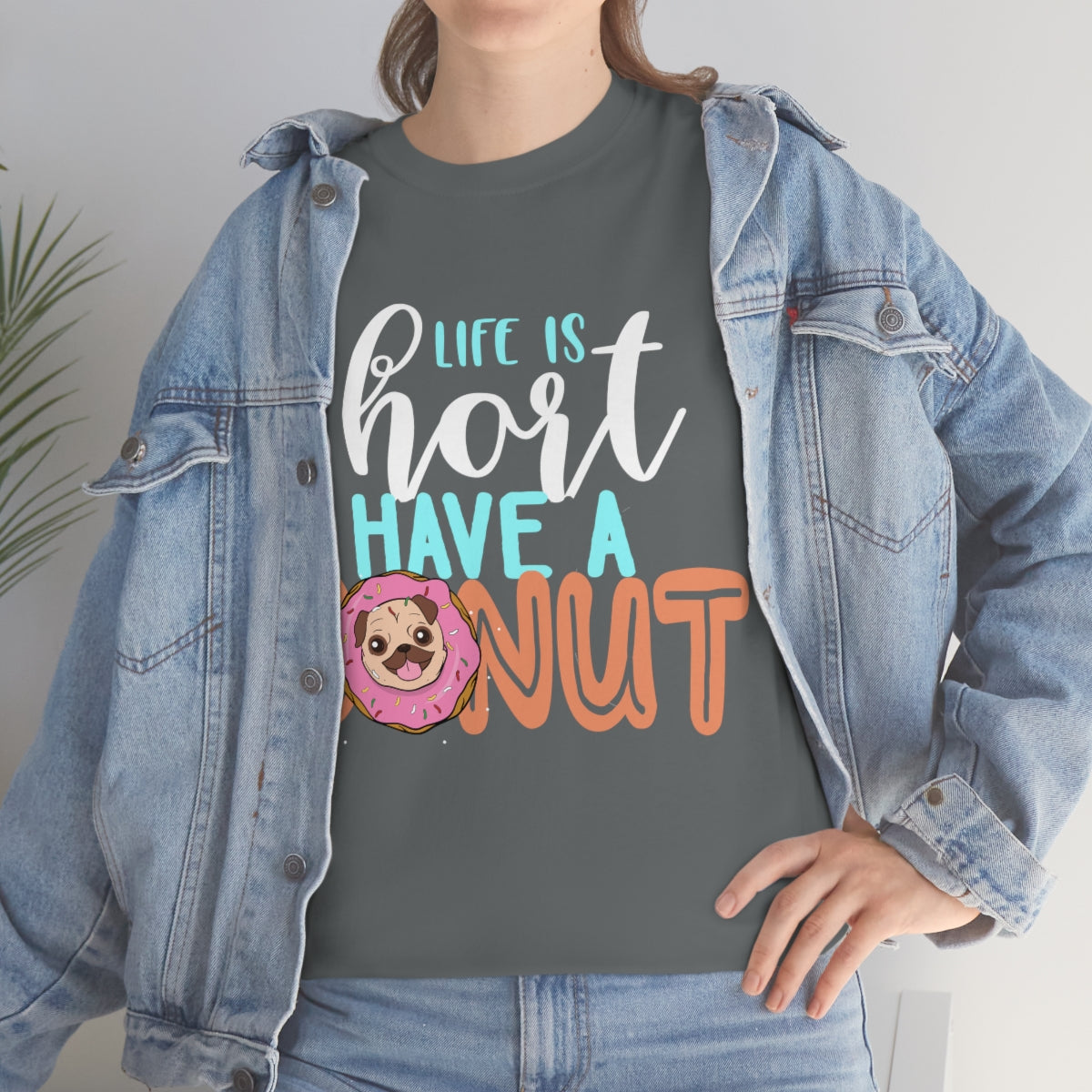 Life Is Short Have A Donut