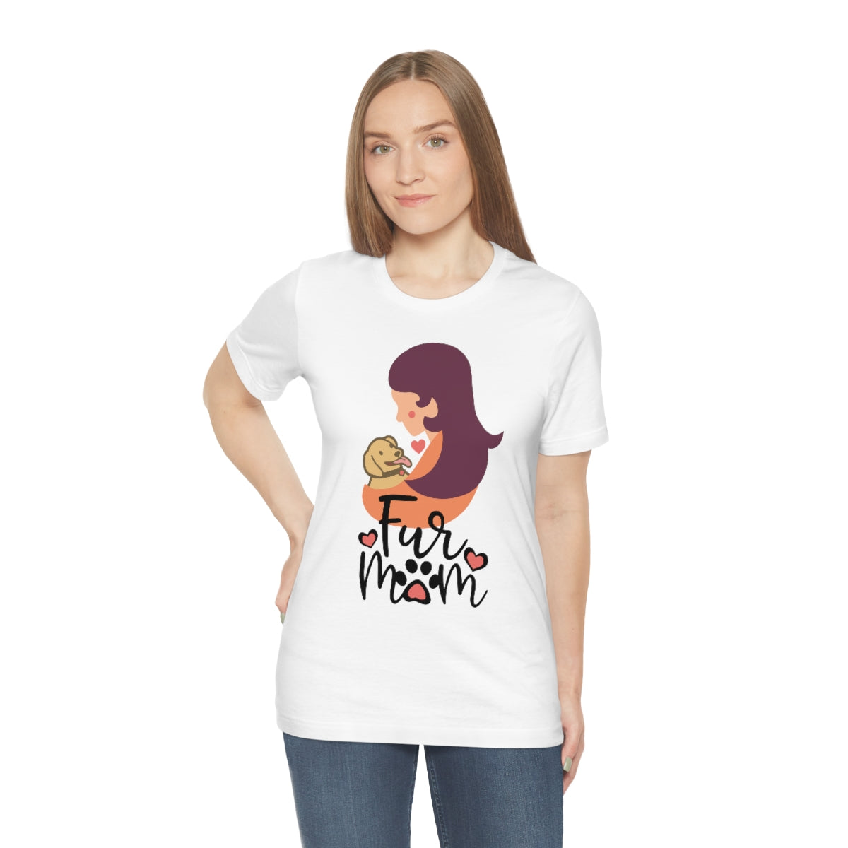 Fur Mom T-Shirt For Those That Love Their Furry Kid!