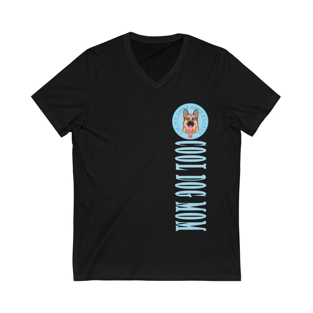 Cool Dog Mom, I&#39;m My Dog&#39;s Best Friend, Love German Shepherd Graphic V-Neck T-Shirt