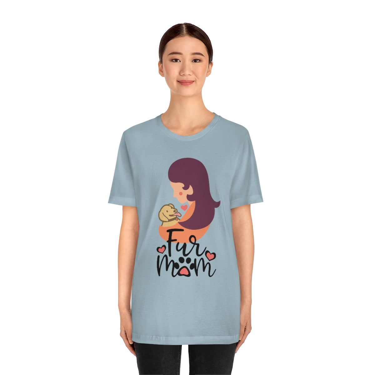 Fur Mom T-Shirt For Those That Love Their Furry Kid!