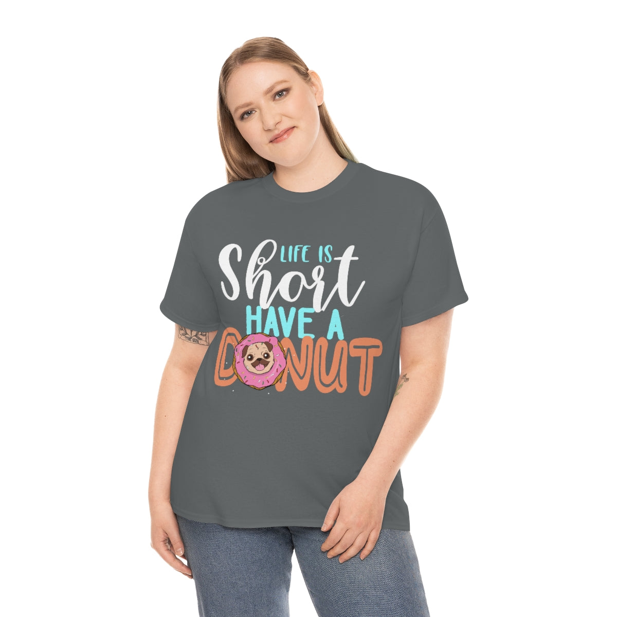 Life Is Short Have A Donut